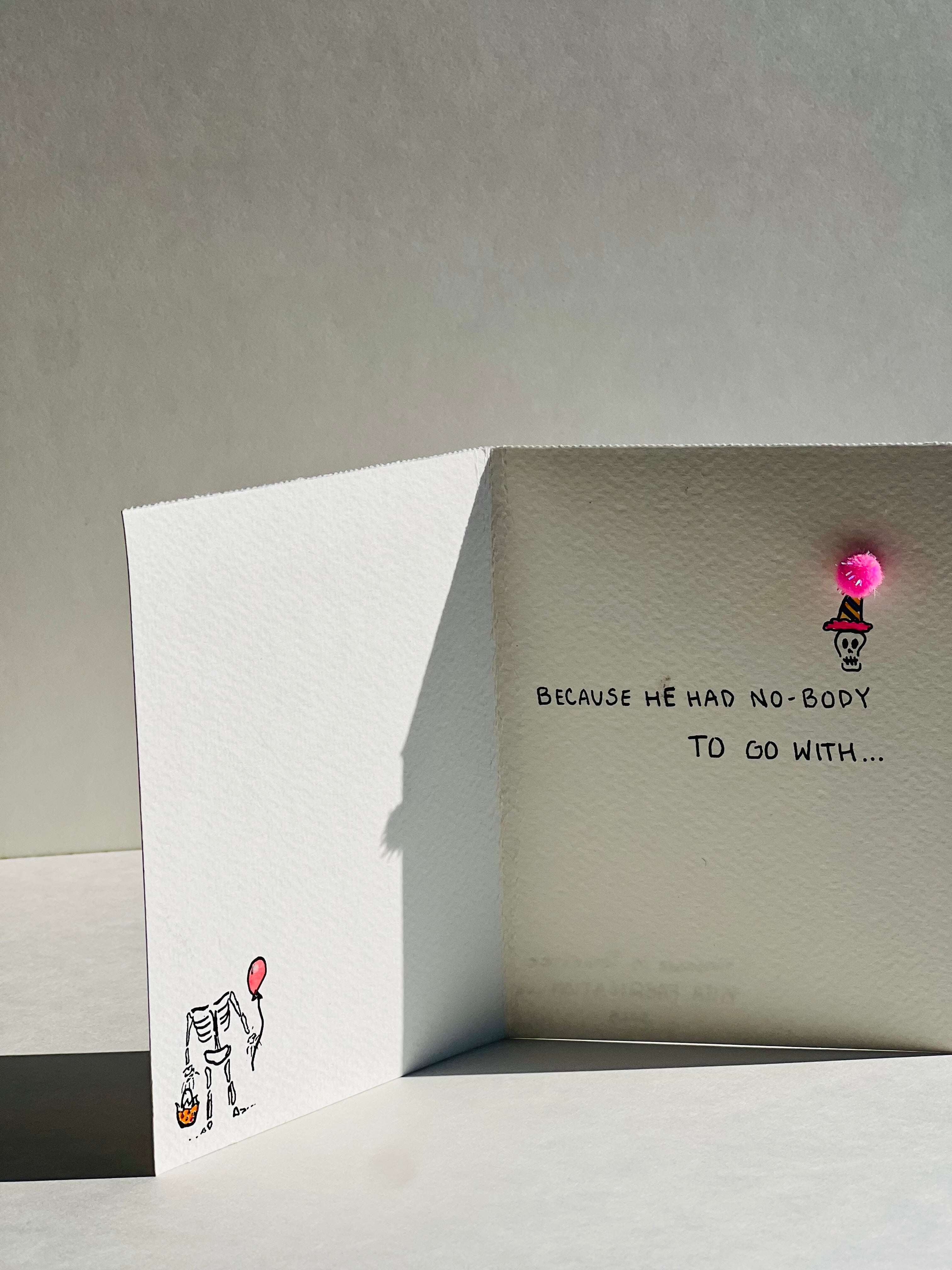 Handmade Card - No-Body Birthday